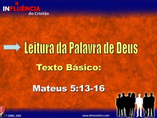 Aula EBD - Influência do Cristão