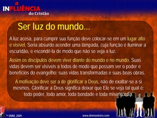 Aula EBD - Influência do Cristão