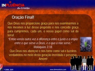 Aula EBD - Influência do Cristão