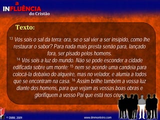 Aula EBD - Influência do Cristão