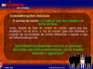 Aula EBD - Influência do Cristão