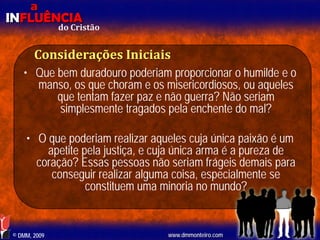 Aula EBD - Influência do Cristão
