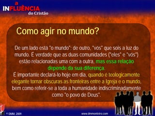 Aula EBD - Influência do Cristão