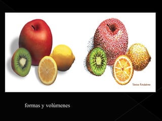 formas y volúmenes
 