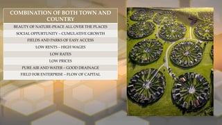 Howard Planning Examples Planning thoughts and philosophy of Sir Ebenezar howard | PPTX