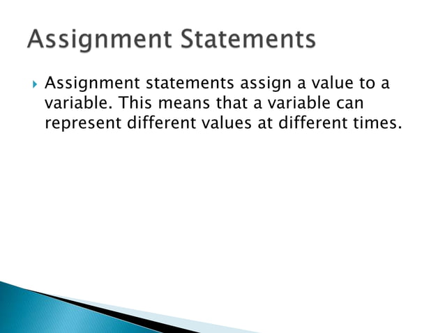 ASSIGNMENT STATEMENTS AND | PPT