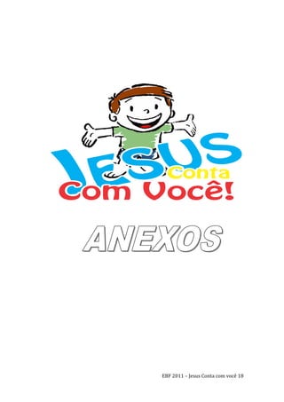 EBF 2011 – Jesus Conta com você 18
 