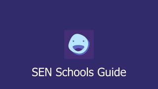 SEN Schools Guide
 