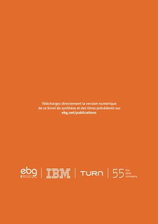 110
Téléchargez directement la version numérique
de ce livret de synthèse et des titres précédents sur
ebg.net/publications
 