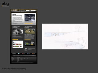 hi-tec : liquid mountaineering
 