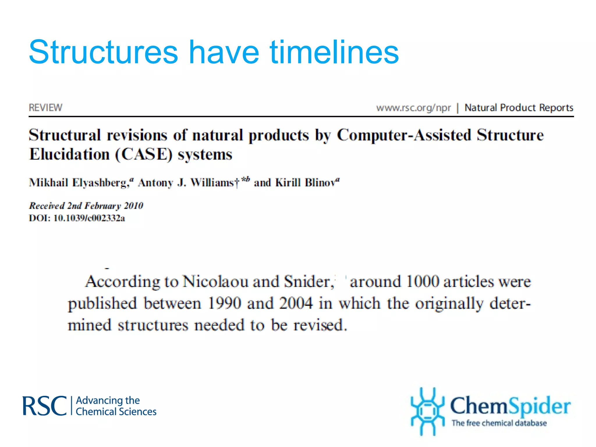 Structures have timelines 