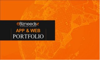 eBizneeds Portfolio - App & Web Development | e-Commerce Solution | Your Dedicated Technical Partner