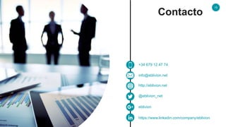 15
Contacto
+34 679 12 47 74
info@eblivion.net
http://eblivion.net
@eblivion_net
eblivion
https://www.linkedin.com/company/eblivion
 