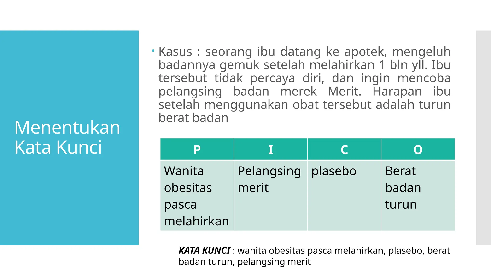 konsep formulasi PICO (patient, intervention, control,outcome) | PPTX