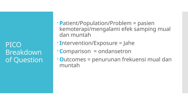konsep formulasi PICO (patient, intervention, control,outcome) | PPTX