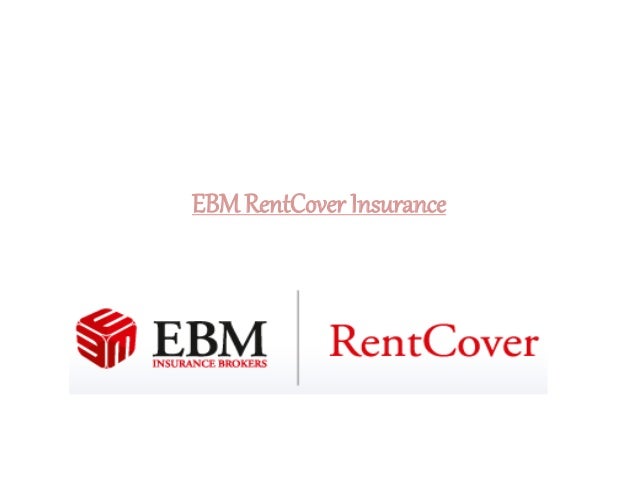Ebm rent cover insurance