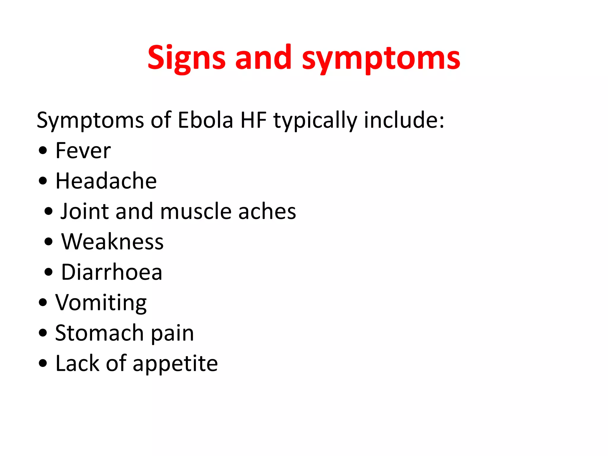 Ebola hemorrhagic fever | PPTX