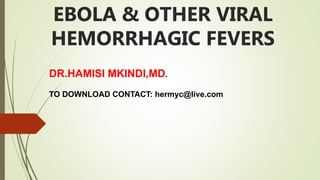DR.HAMISI MKINDI,MD.
TO DOWNLOAD CONTACT: hermyc@live.com
 