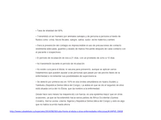 http://www.cubadebate.cu/especiales/2014/08/30/cuba-frente-al-ebola-y-otras-enfermedades-infecciosas/#.VAPVD_l5N58