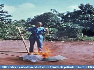 CDC worker incinerates medical waste from Ebola patients in Zaire in 1976
 