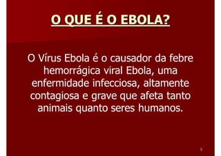 Ebola virus