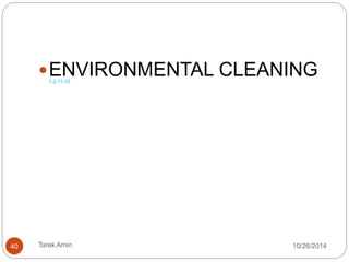 INJECTION SAFETY AND 
MANAGEMENT OF SHARPS 3,10 
40 Tarek Amin 10/28/14 
 