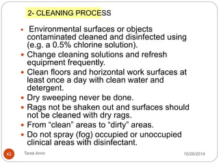 ENVIRONMENTAL CLEANING 1,2,11,12 
42 Tarek Amin 10/28/14 
 