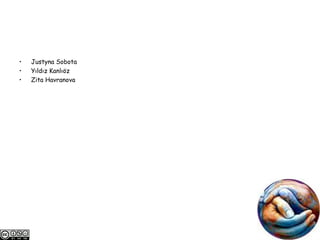 Justyna Sobota Yıldız Kanlıöz  Zita Havranova 