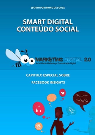 Smart Social – Blog Marketing Digital 2.0




                                            1
 