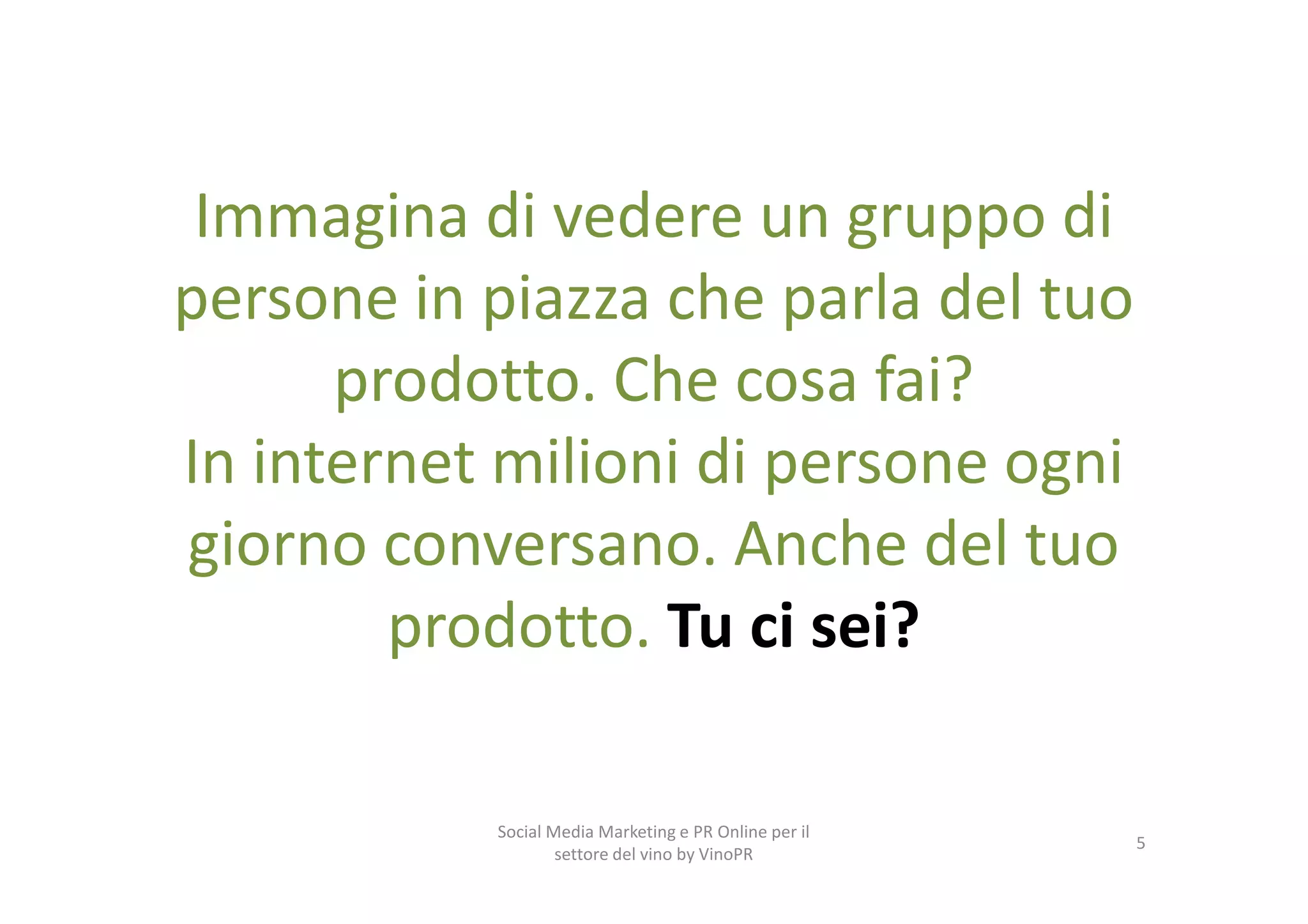Come internet sta cambiando il marketing e le PR nel mondo del vino