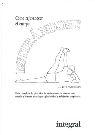 [E book.sport] como rejuvenecer el cuerpo estirandose(bob anderson) ed integral