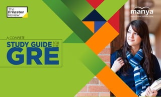 COMPLETE
GRE
FOR
THESTUDYSTUDYSTUDY GUIDEGUIDEGUIDE
 