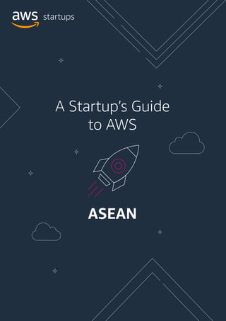 Ebook - A Startup Guide to AWS - ASEAN.pdf