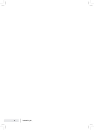 Apresentação
6
 