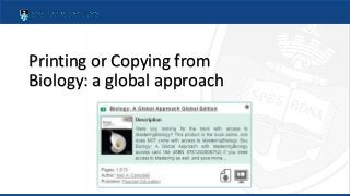 Printing or Copying from
Biology: a global approach
 