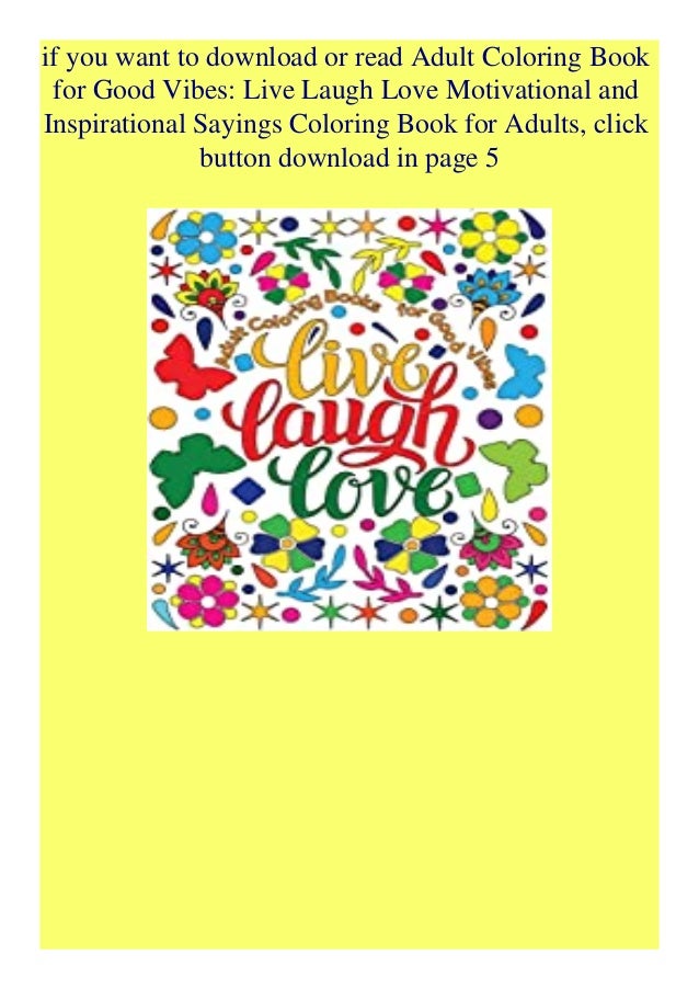 Download Ebook Download Adult Coloring Book For Good Vibes Live Laugh Love Mo