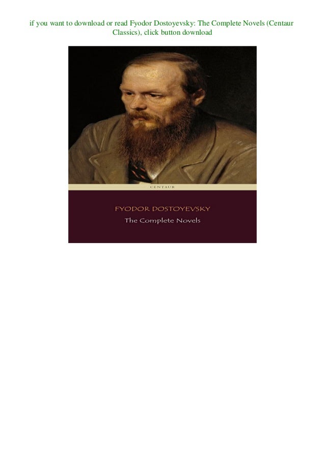 Ebook Download Fyodor Dostoyevsky The Complete Novels Centaur Clas