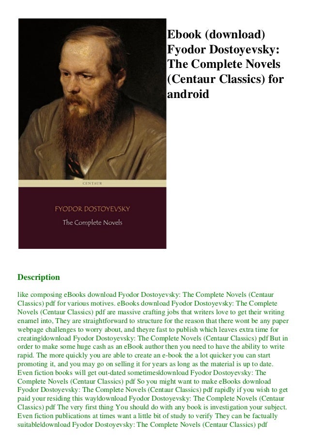 Fyodor Dostoyevsky The Complete Novels Centaur Classics Download Free Ebook