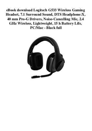 logitech g533 noise cancelling