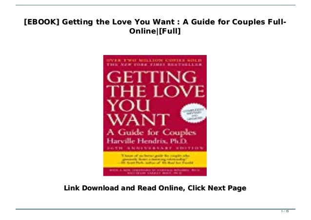 Ebook Getting The Love You Want A Guide For Couples Full Online