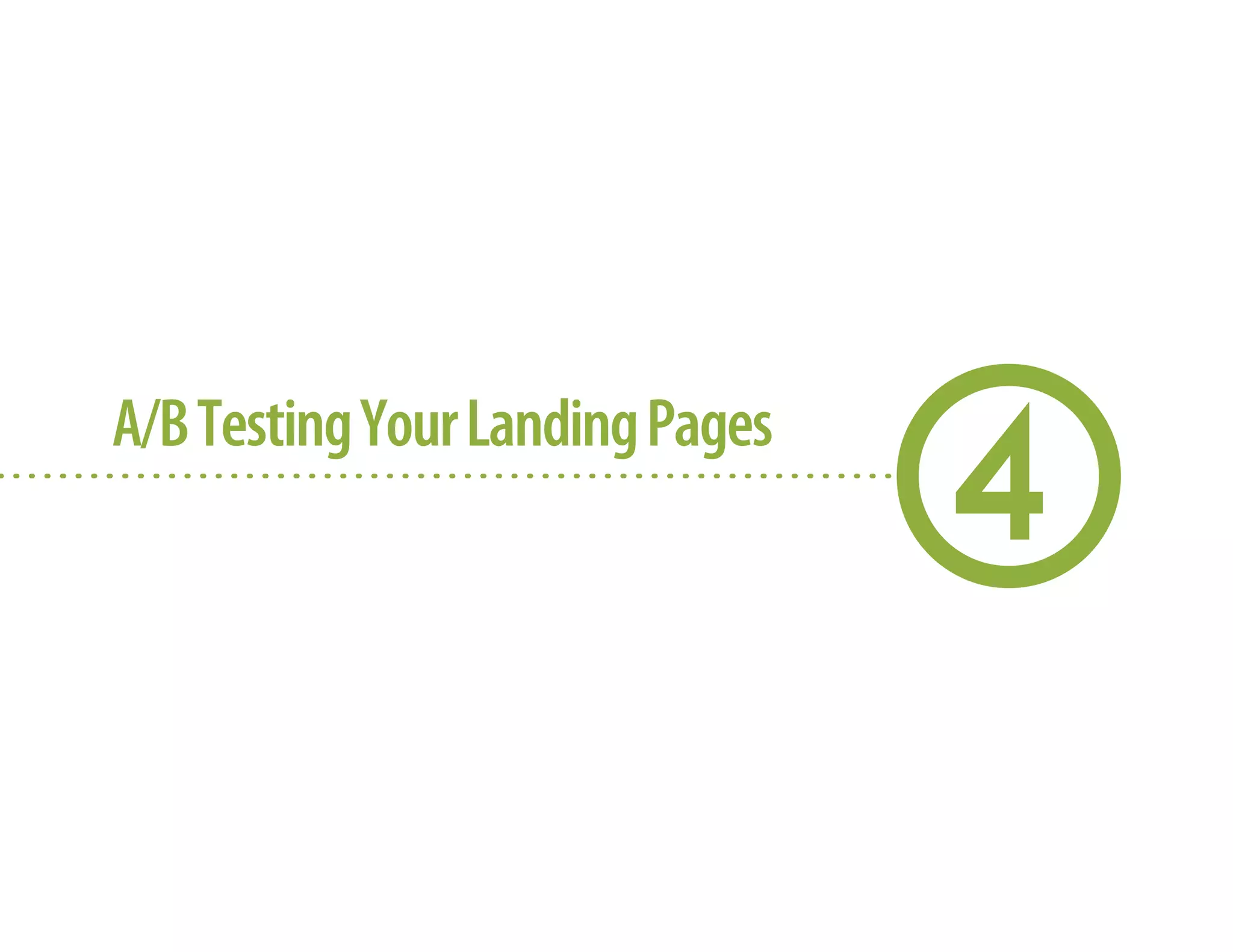 A/BTestingYourLandingPages
 