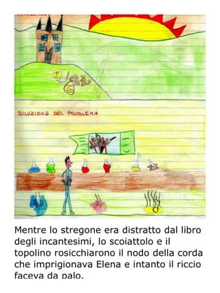 Le più belle fiabe della classe 4°