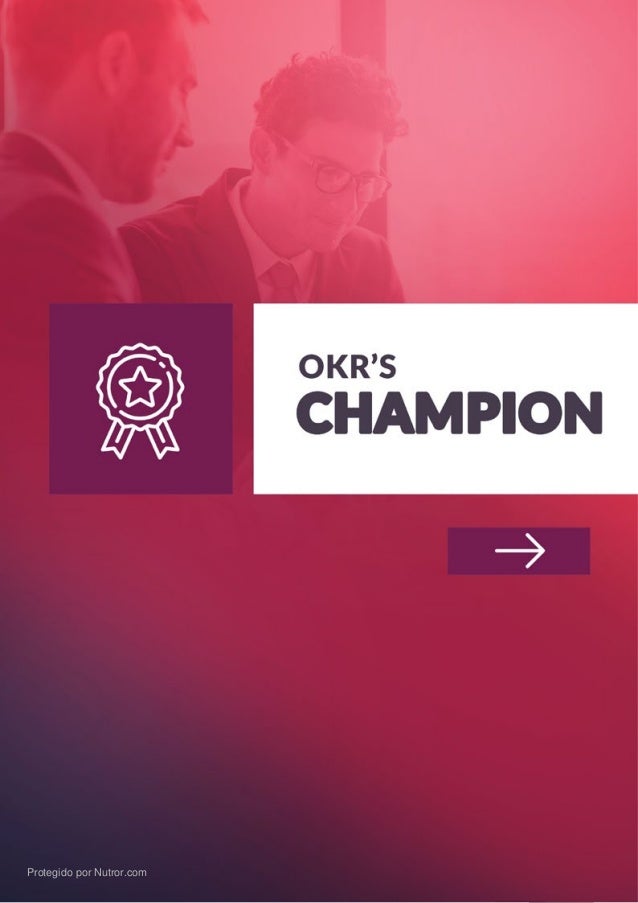 Thomaz Ribas - www.THOMAZRIBAS.com
OKR - O caminho para a agilidade organizacional
27
Protegido por Nutror.com
 