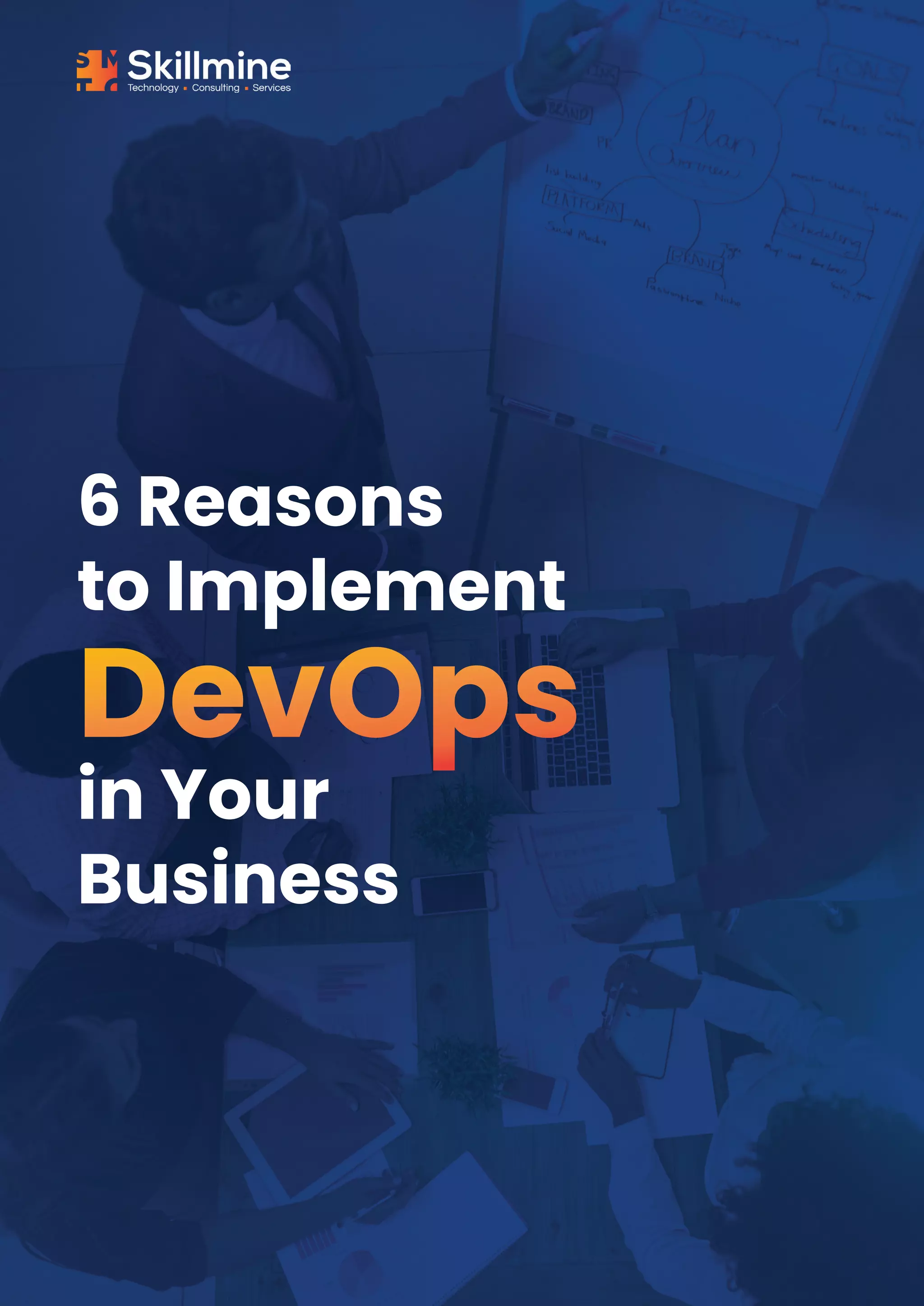 6 Reasons
to Implement
in Your
Business
 