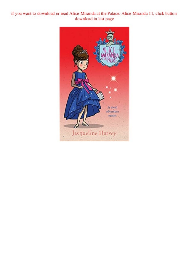 Ebook Online Alice Miranda At The Palace Alice Miranda 11 Read Online Ebook Online Alice Miranda At The Palace Alice Miranda 11 Read Online