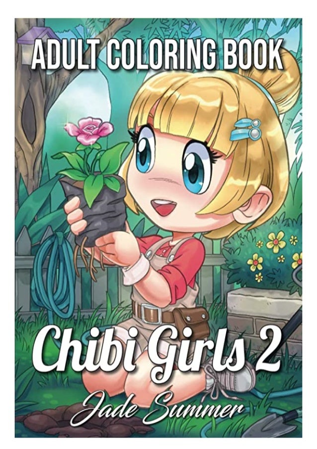 Ebook Online Chibi Girls 2 An Adult Coloring Book With Cute Anime Cha