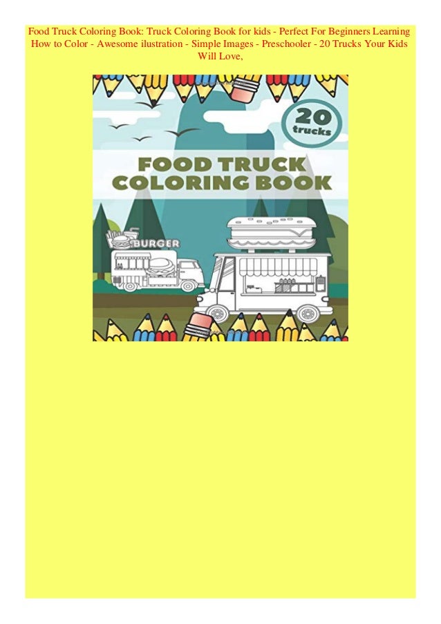Download Ebook Online Food Truck Coloring Book Truck Coloring Book For Kids