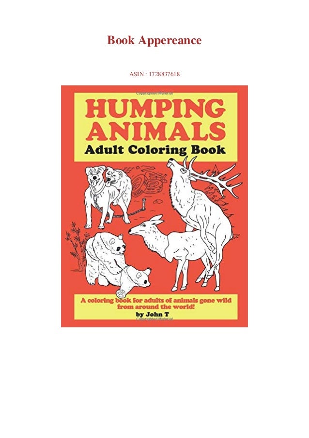 Download Ebook Online Humping Animals Adult Coloring Book Hilariously Funny Co