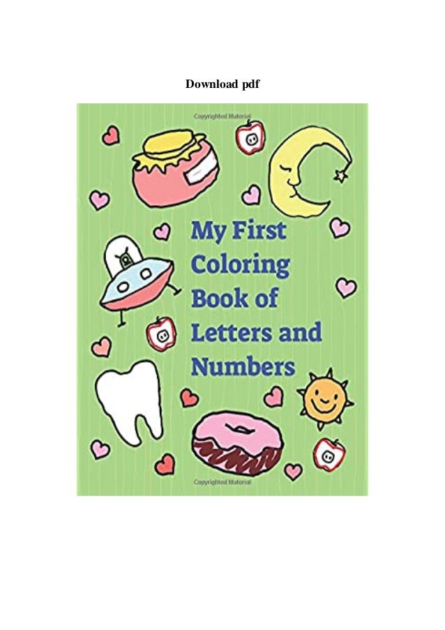 Download Ebook Online My First Coloring Book Of Letters And Numbers An Easy Co