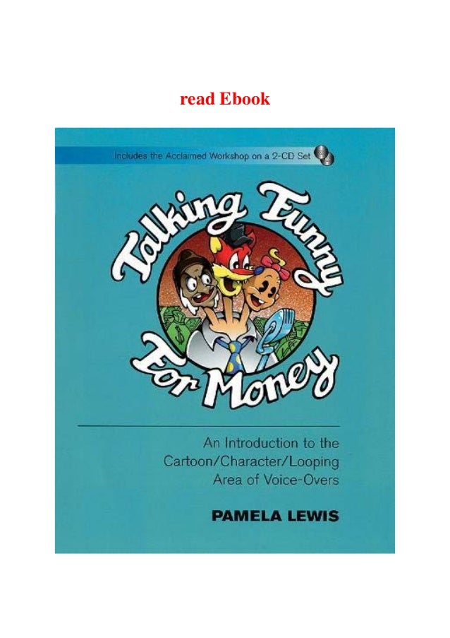 Ebook Online Talking Funny For Money An Introduction To The Cartoonch